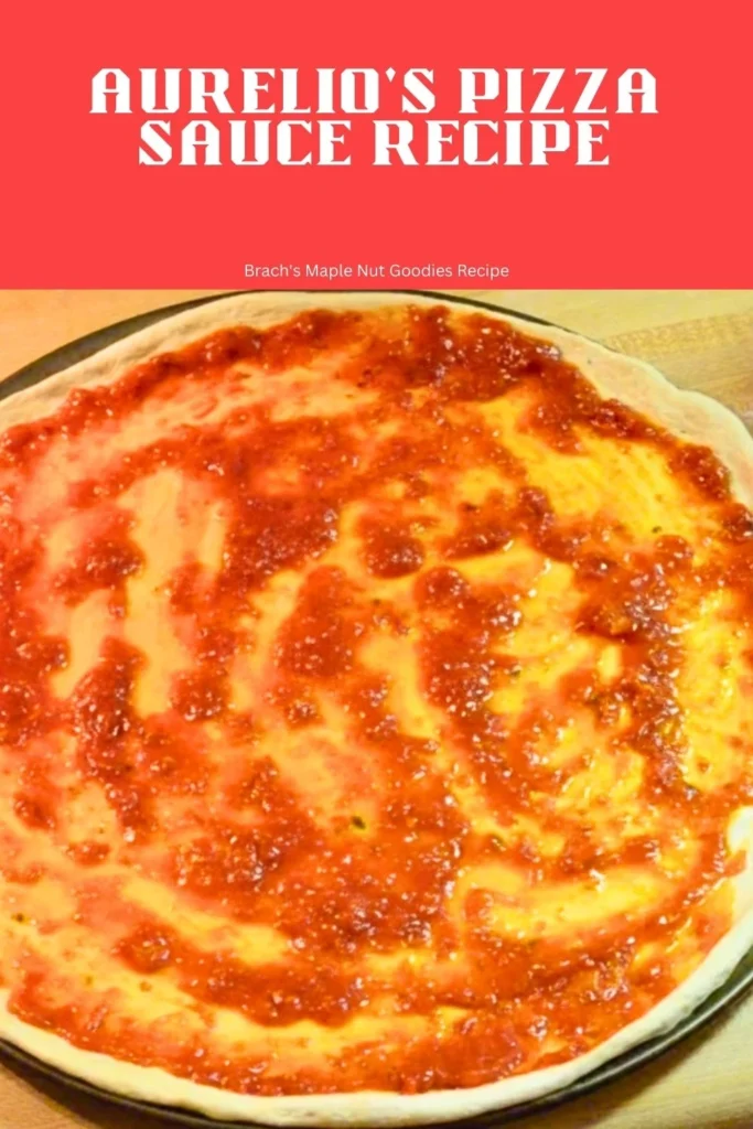 Aurelio's Pizza Sauce