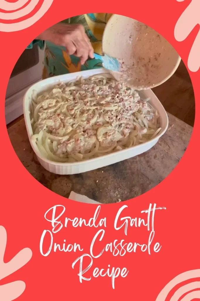 Delicious Brenda Gantt Onion Casserole