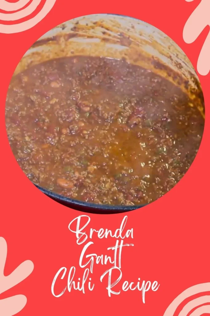 Delicious Brenda Gantt Chili