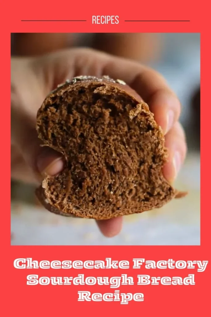 Delicious Cheesecake Factory Sourdough Bread