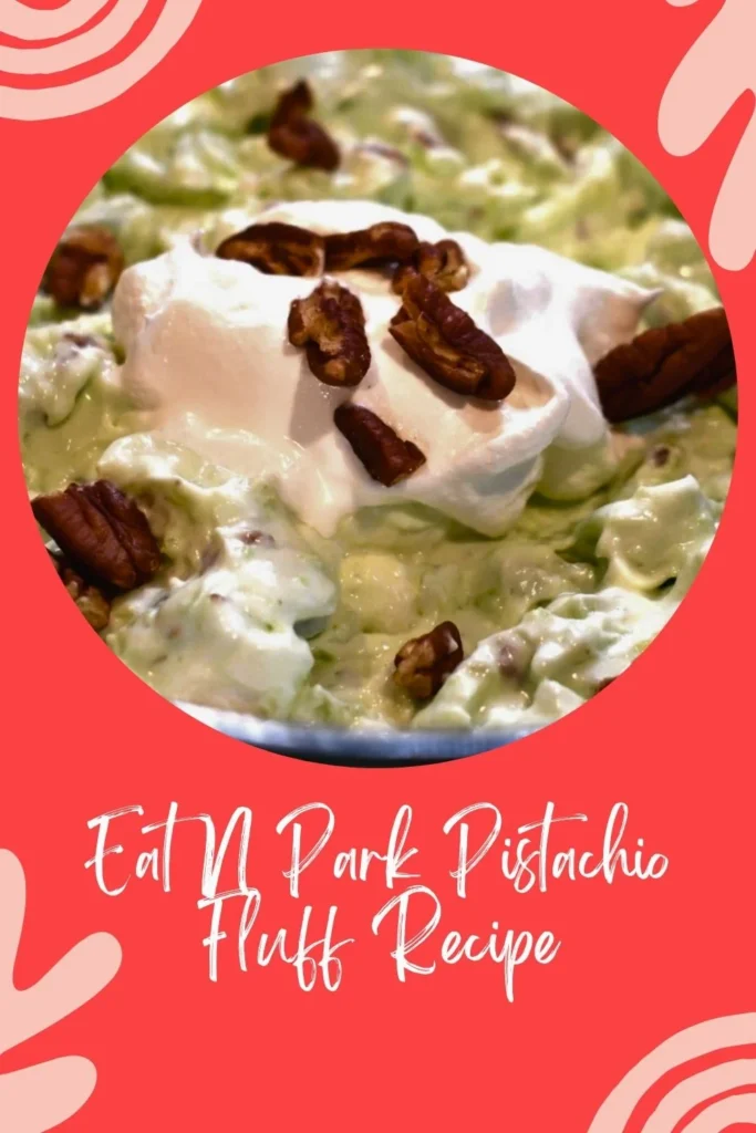 Delicious Eat N Park Pistachio Fluff