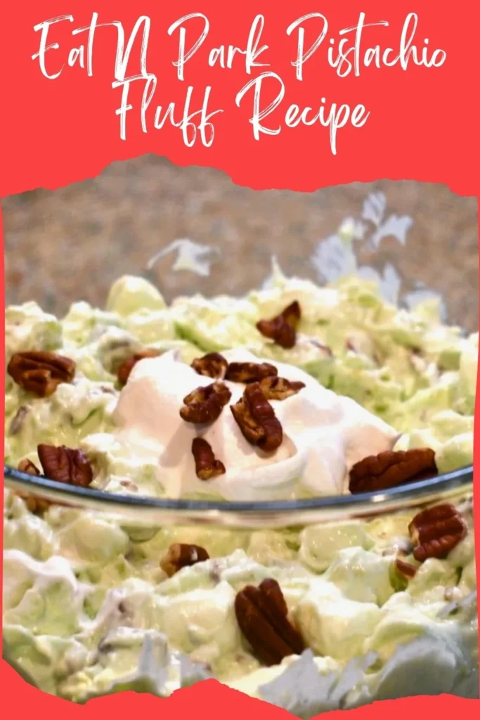 Eat N Park Pistachio Fluff