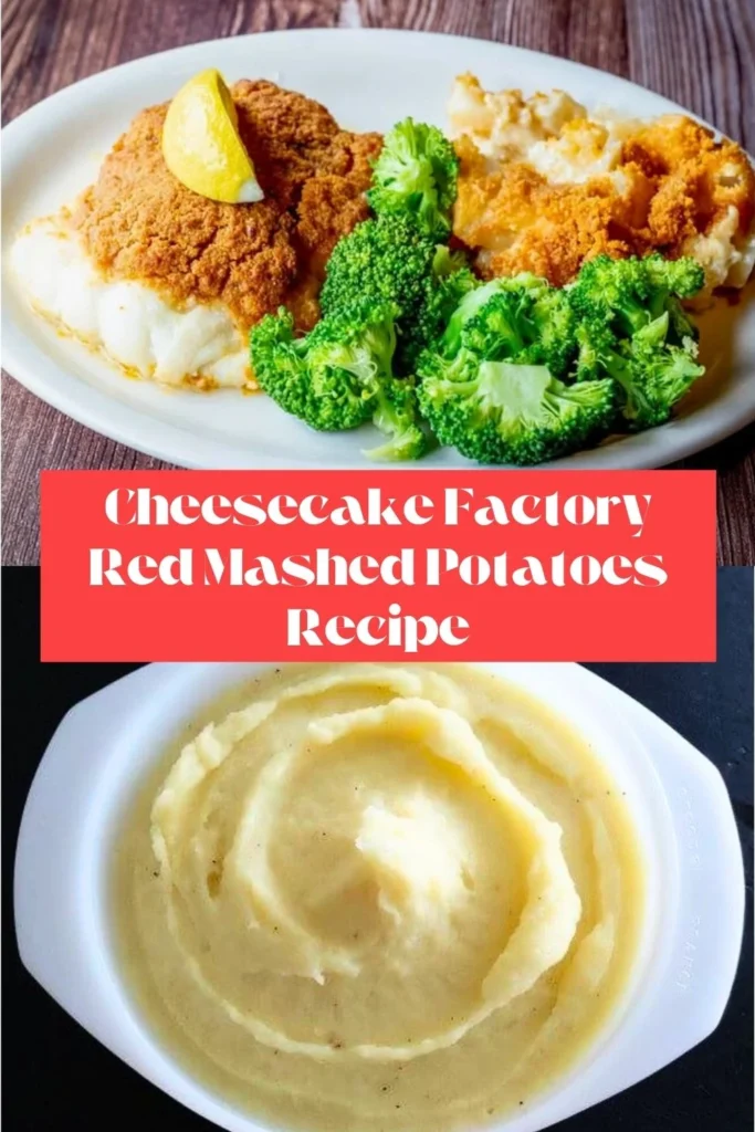 Enjoy this Cheesecake Factory Red Mashed Potatoes