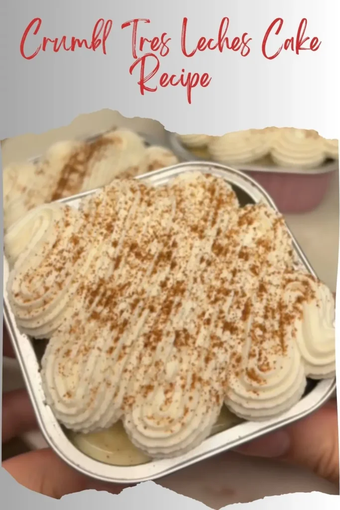 Crumbl Tres Leches Cake Recipe tips