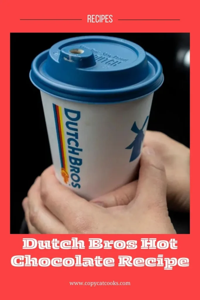 Dutch Bros Hot Chocolate