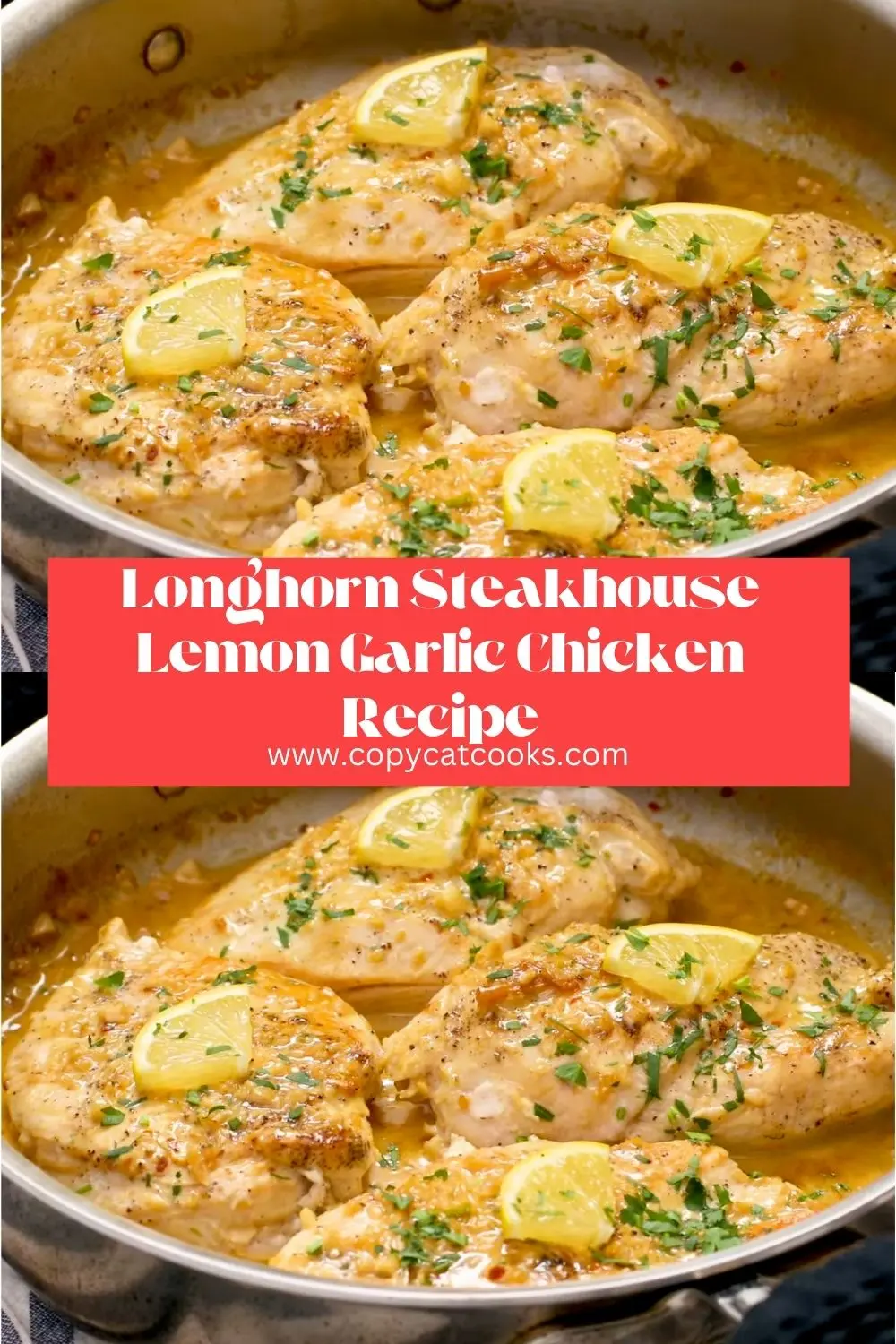 Delicious Longhorn Steakhouse Lemon Garlic Chicken