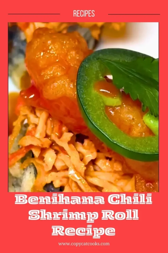 Enjoy this Benihana Chili Shrimp Roll