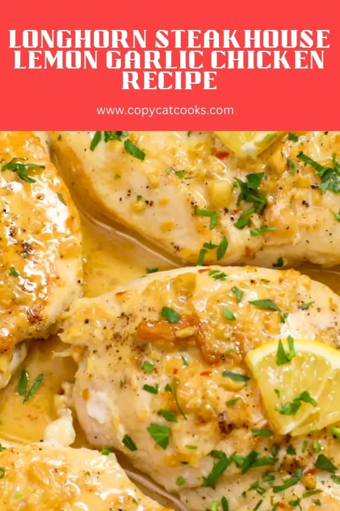 Longhorn Steakhouse Lemon Garlic Chicken